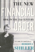 The New Financial Order: Risk in the 21st Century (Paperback)