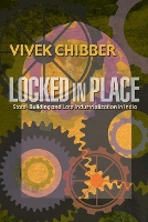 Locked in Place: State-Building and Late Industrialization in India (Paperback)