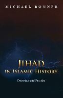 Jihad in Islamic History: Doctrines and Practice (Paperback)