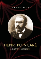 Henri Poincaré: A Scientific Biography (Hardback)