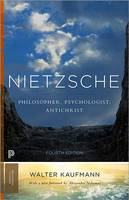 Nietzsche: Philosopher, Psychologist, Antichrist - Princeton Classics (Paperback)
