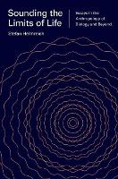 Sounding the Limits of Life: Essays in the Anthropology of Biology and Beyond - Princeton Studies in Culture and Technology (Hardback)