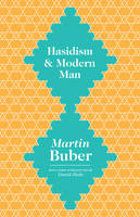 Hasidism and Modern Man (Paperback)