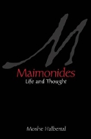 Maimonides: Life and Thought (Paperback)