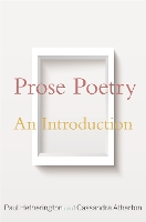 Prose Poetry: An Introduction (Hardback)