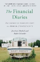 The Financial Diaries: How American Families Cope in a World of Uncertainty (Paperback)