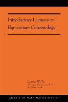 Introductory Lectures on Equivariant Cohomology - Annals of Mathematics Studies (Paperback)