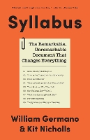 Syllabus: The Remarkable, Unremarkable Document That Changes Everything - Skills for Scholars (Paperback)