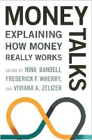 Money Talks: Explaining How Money Really Works (Paperback)