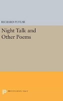 Night Talk and Other Poems - Princeton Series of Contemporary Poets (Hardback)