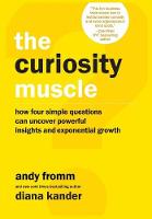 The Curiosity Muscle (Hardback)