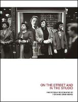 On the Street and in the Studio: Photographs Donated by Howard Greenberg (Paperback)