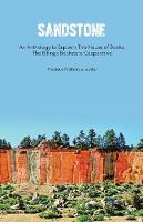 Sandstone: An Anthology to Support This House of Books (Paperback)