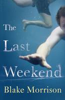 The Last Weekend (Hardback)