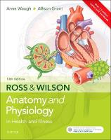 Ross & Wilson Anatomy and Physiology in Health and Illness (Paperback)