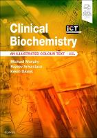 Clinical Biochemistry: An Illustrated Colour Text - Illustrated Colour Text (Paperback)