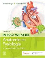 Ross en Wilson Anatomie en Fysiologie in gezondheid en ziekte (Paperback)