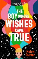 The Boy Whose Wishes Came True (Paperback)