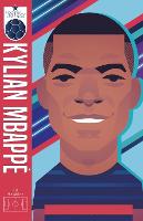 Football Legends #6: Kylian Mbappe - Football Legends (Paperback)