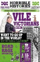 Vile Victorians - Horrible Histories (Paperback)