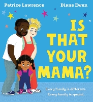 Is That Your Mama? (PB) (Paperback)