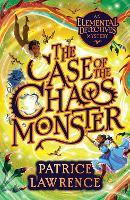 The Case of the Chaos Monster: an Elemental Detectives Adventure (Paperback)