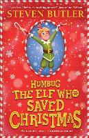 Humbug: the Elf Who Saved Christmas (Paperback)