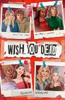 Wish You Dead (Paperback)
