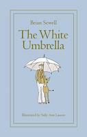 The White Umbrella (Hardback)