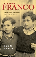 Fleeing Franco: How Wales Gave Shelter to Refugee Children from the Basque Country During the Spanish Civil War (Paperback)
