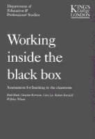 Working Inside the Black Box: Assessment for Learning in the Classroom (Paperback)