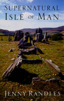 Supernatural Isle of Man (Paperback)
