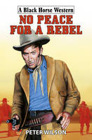 No Peace for a Rebel (Hardback)