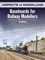 Baseboards for Model Railways - Aspects of Modelling (Paperback)