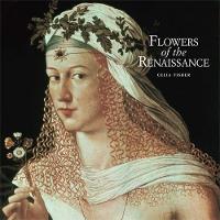 Flowers of the Renaissance (Hardback)