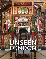 Unseen London (New Edition) - Unseen London (Hardback)