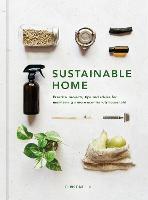 Sustainable Home: Volume 1