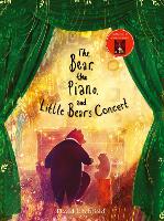 The Bear, the Piano and Little Bear's Concert (Hardback)