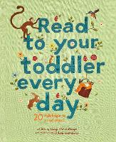 Read To Your Toddler Every Day: Volume 2: 20 folktales to read aloud - Stitched Storytime (Hardback)