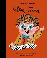 Elton John: Volume 50 - Little People, BIG DREAMS (Hardback)