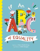 An ABC of Equality - Empowering Alphabets 1 (Hardback)