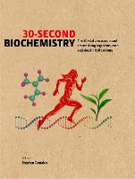 30-Second Biochemistry