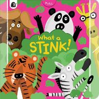 What a Stink! (Board book)