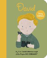 David Attenborough: Volume 34: My First David Attenborough - Little People, BIG DREAMS (Board book)