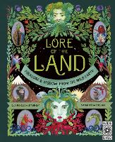Lore of the Land: Folklore & Wisdom from the Wild Earth: Volume 2