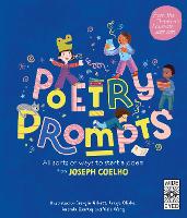 Poetry Prompts: All sorts of ways to start a poem from Joseph Coelho (Paperback)