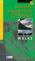 Snowdonia, Anglesey and the Llyn Peninsula: Walks - Pathfinder Guide No. 10 (Paperback)