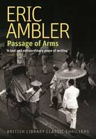 Passage of Arms - British Library Thriller Classics (Paperback)