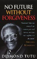 No Future Without Forgiveness (Paperback)