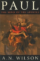 Paul: The Mind of the Apostle (Paperback)